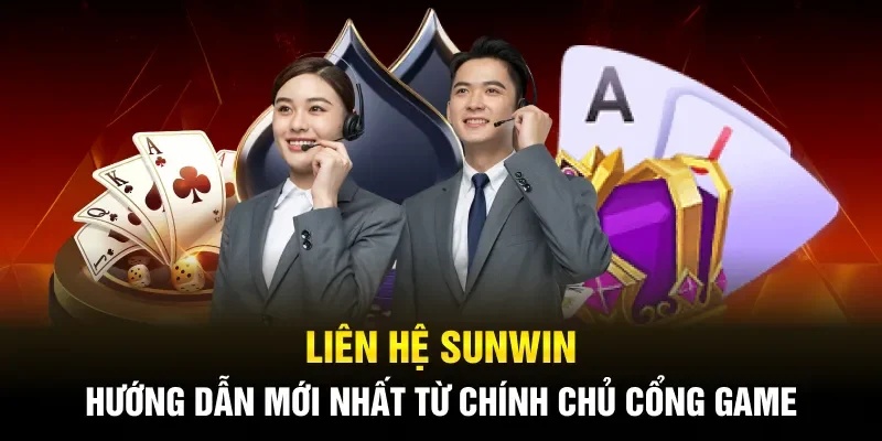CSKH - Liên hệ 1 CSKH - Liên hệ Sunwin